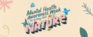 Mental Health Awareness Week 21
