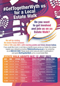 #GetTogetherWyth us for a Local Estate Walk (13-16th July)