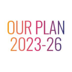 Our Plan for 2023-26